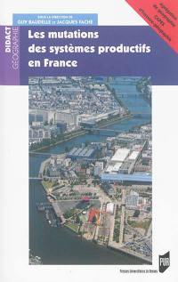 Les mutations des systèmes productifs en France