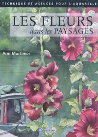 Les fleurs dans les paysages