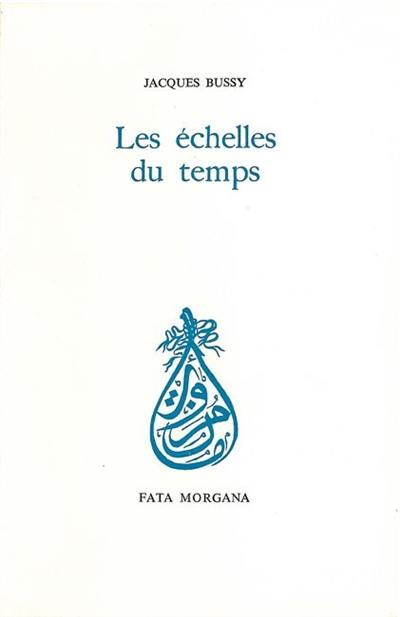 Les échelles du temps