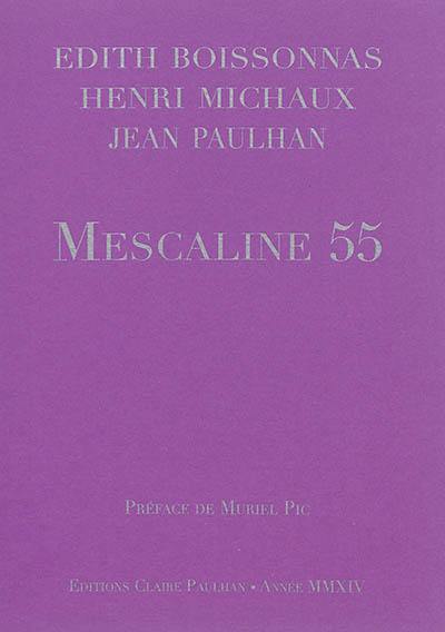 Mescaline 55