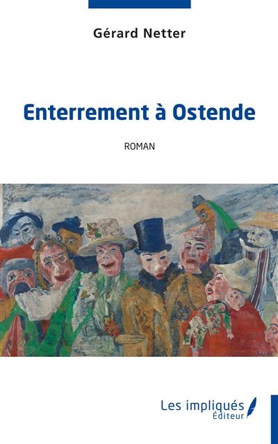 Enterrement à Ostende