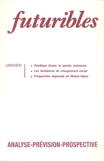 Futuribles 150, janvier 1991. Pacifique Ouest, la spirale vertueuse : Les tendances du changement social