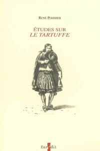 Etudes sur Le Tartuffe