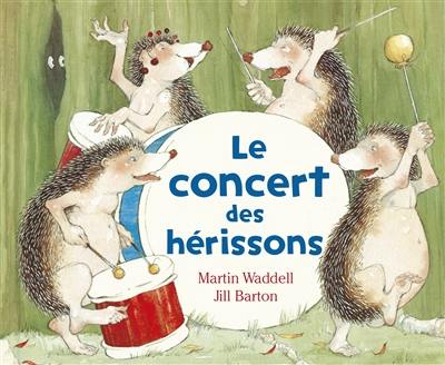 Le concert des hérissons