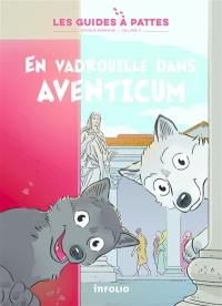 En vadrouille dans Aventicum