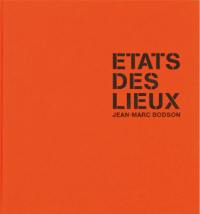 Etats des lieux