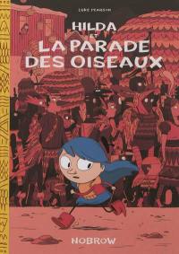 Hilda et la parade des oiseaux