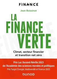 La finance verte : climat, secteur financier et transition net zéro