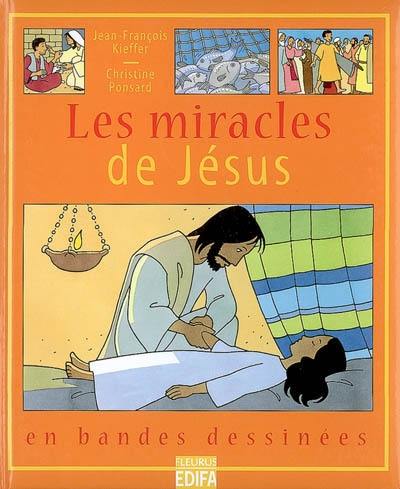 Les miracles de Jésus en bandes dessinées