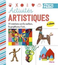 Activités artistiques : plus de 50 ateliers pour découvrir la couleur, le graphisme, l'art...