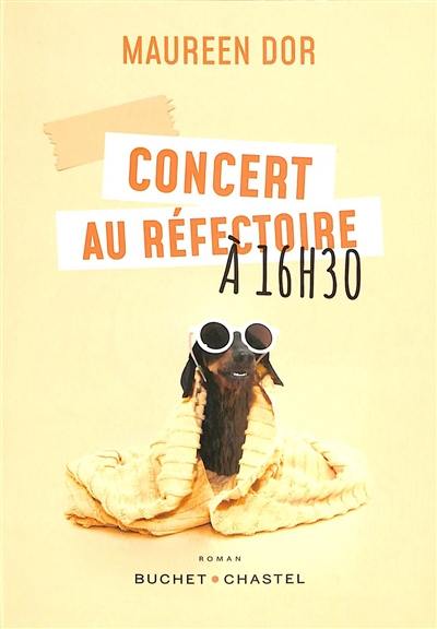 Concert au réfectoire à 16 h 30