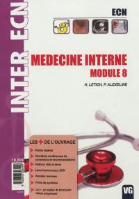 Médecine interne : module 8