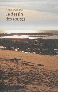 Le dessin des routes