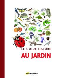 Le guide nature au jardin