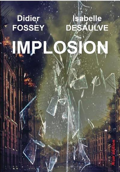 Implosion