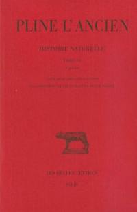 Histoire naturelle. Livre VI, 4e partie : l'Asie africaine sauf l'Egypte, les dimensions et les climats du monde habité