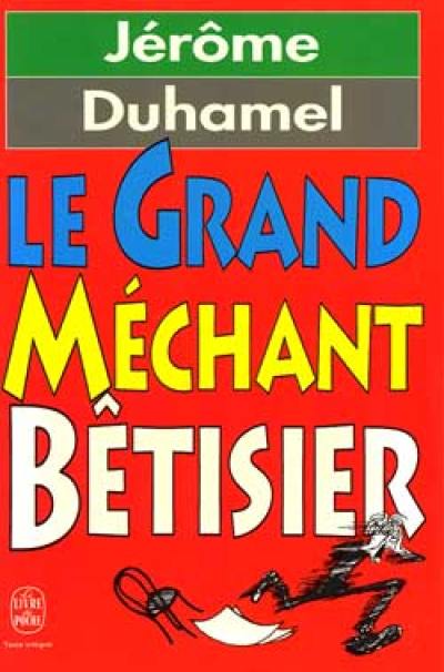 Le Grand méchant bêtisier