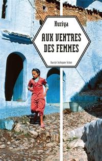 Aux ventres des femmes