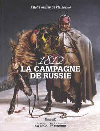 1812, la campagne de Russie