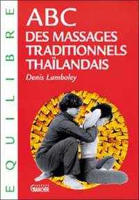 ABC des massages traditionnels thaïlandais