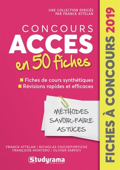 Concours Accès en 50 fiches : fiches de cours synthétiques, révisions rapides et efficaces : 2019