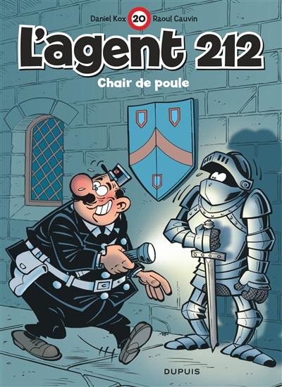 L'agent 212. Vol. 20. Chair de poule