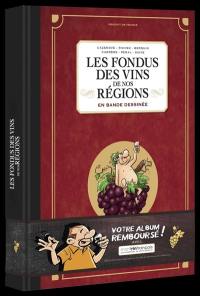 Les fondus des vins de nos régions : en bande dessinée