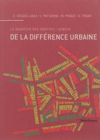 De la différence urbaine : le quartier des Grottes, Genève