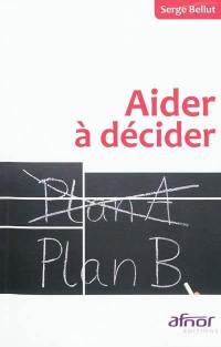 Aider à décider