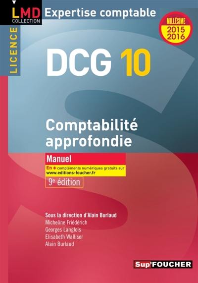 DCG 10, comptabilité approfondie, licence : manuel : 2015-2016