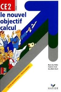 Maths, CE2 : manuel de l'élève : cycle des approfondissements