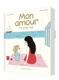 Mon amour : en pop-up