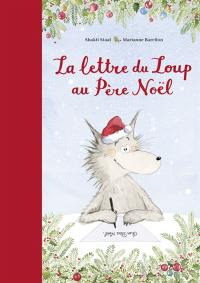 La lettre du Loup au Père Noël