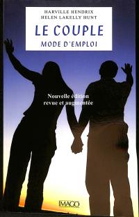 Le couple : mode d'emploi