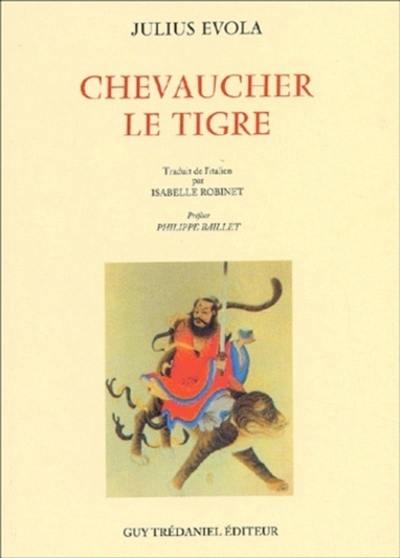 Chevaucher le tigre