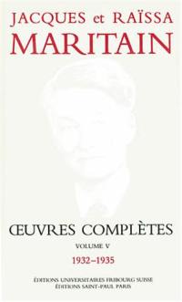 Oeuvres complètes. Vol. 5. 1932-1935