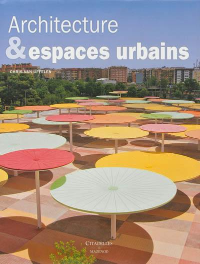 Architecture & espaces urbains