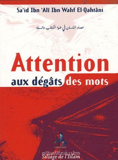 Attention aux dégâts des mots