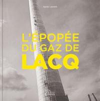 L'épopée du gaz de Lacq