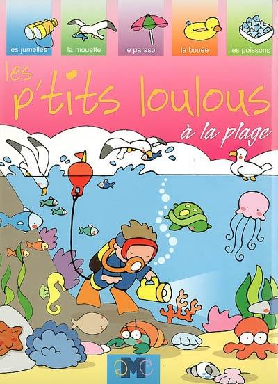 Les p'tits loulous à la plage