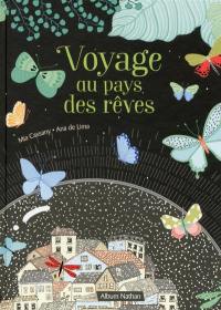 Voyage au pays des rêves