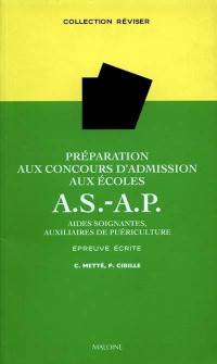 Préparation au concours d'admission aux écoles d'aides-soignantes-auxiliaires de puériculture : épreuve écrite