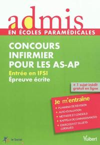 Concours infirmier pour les AS-AP : entrée en IFSI : épreuve écrite