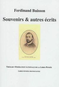 Souvenirs & autres écrits