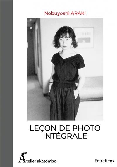 Leçon de photo intégrale : entretiens