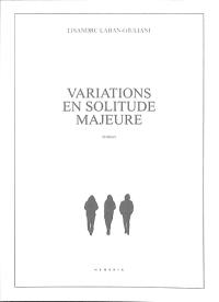 Variations en solitude majeure