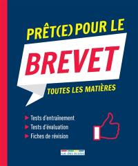 Prêt(e) pour le brevet : toutes les matières