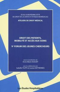 Droits des patients, mobilité et accès aux soins