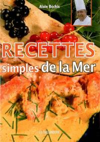 Recettes simples de la mer