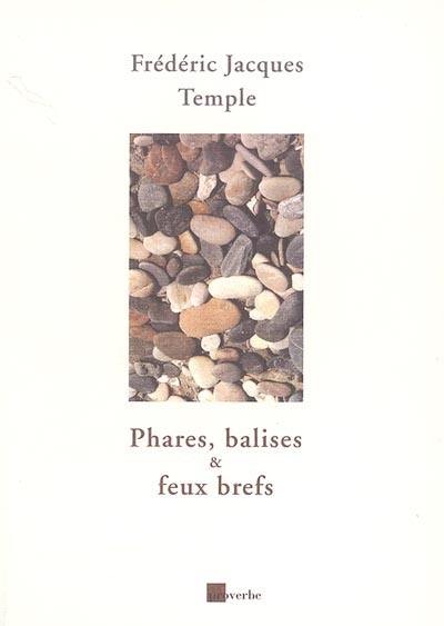 Phares, balises & feux brefs : poèmes